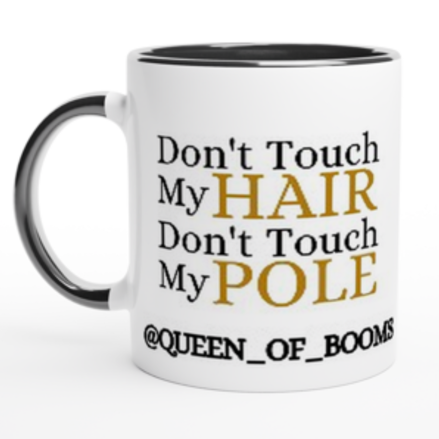 Don't Touch Mug