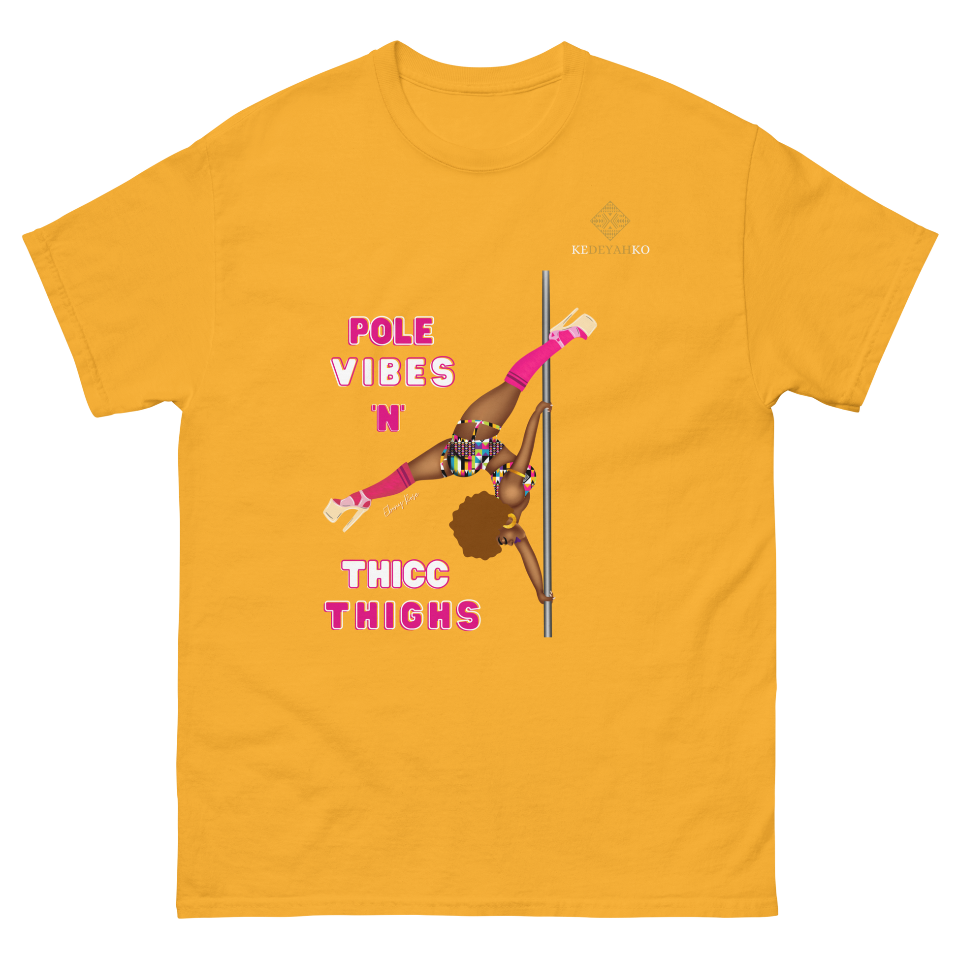 Yellow unisex t-shirt  featuring a black pole dancer wearing bright African inspired Afrocentric garter pole shorts and sports top. Bright pink knee socks and clear platform heels in an extended butterfly pole pose with slogan affirmation pole vibes n thicc vibes